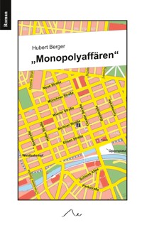 Monopolyaffären - Hubert Berger - ebook