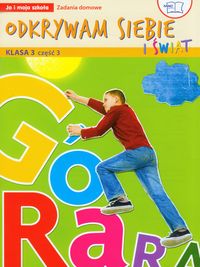 Odkrywam siebie i świat Ja i moja szkoła 3 Zadania domowe część 3 - Faliszewska Jolanta, Lech Grażyna - książka