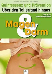 Magen- & Darm: Quintessenz und Prävention - Imre Kusztrich - ebook