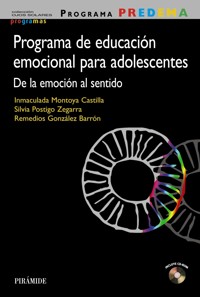 Programa PREDEMA. Programa de educación emocional para adolescentes - Inmaculada Montoya-Castilla - ebook