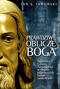 Prawdziwe oblicze Boga - Jaworski Jan S. - książka