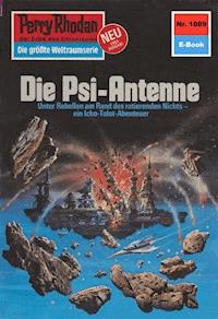 Perry Rhodan 1089: Die Psi-Antenne -  H. G. Francis - ebook