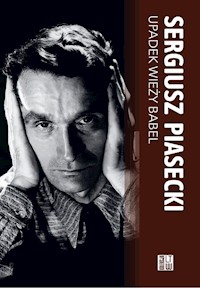Upadek wieży Babel - Sergiusz Piasecki - książka