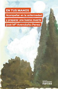 En tus manos - José María Avendaño - ebook