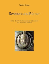 Sweben und Römer - Walter Krüger - ebook