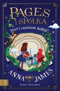 Tilly i zaginione baśnie - James Anna - ebook + książka