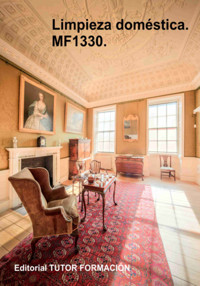 Limpieza Doméstica. Mf1330. - Tamara Jiménez Lucía - ebook