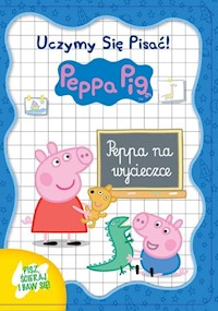 Świnka Peppa. Uczymy się pisać! -  - książka