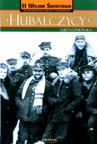 Hubalczycy - Luiza Łuniewska - ebook