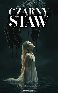 Czarny staw - Ewelina Sąsara - ebook
