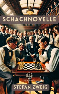 Die Schachnovelle (Novelaris Klassik) - Stefan Zweig - ebook