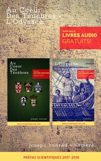Au Coeur Des Ténèbres + L'Odyssée (Programme Prépas Scientifiques 2017-2018) [Bonus: Livre Audio Gratuit Inclus] - Homère - ebook