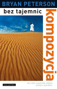 Kompozycja bez tajemnic - Peterson Bryan - książka