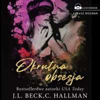 Okrutna obsesja - J.L. Beck, Hallman C. - ebook + audiobook