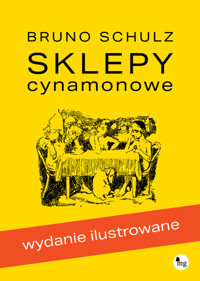 Sklepy cynamonowe - Schultz Bruno - książka