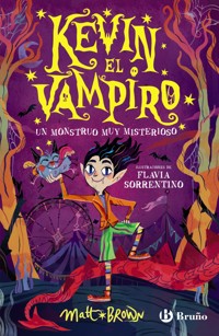 Kevin el vampiro, 1. Un monstruo muy misterioso - Matt Brown - ebook