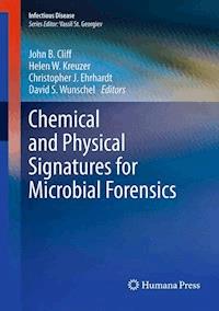 Chemical and Physical Signatures for Microbial Forensics -  - ebook