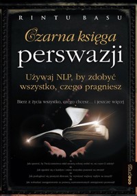 Czarna księga perswazji - Rintu Basu - książka