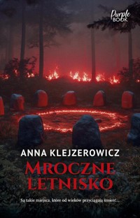 Mroczne letnisko - Anna Klejzerowicz - ebook + audiobook + książka