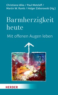 Barmherzigkeit heute -  - ebook