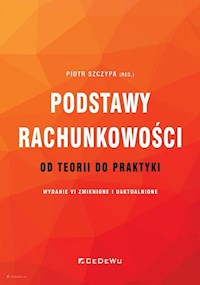 Podstawy rachunkowości - od teorii do praktyki -  - książka