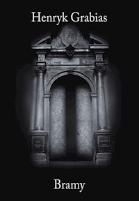 Bramy - Grabias Henryk - książka