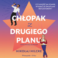 Chłopak z drugiego planu - Mikołaj Milcke - ebook + audiobook + książka