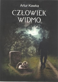 Człowiek widmo - Kawka Artur - książka