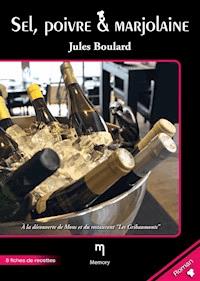 Sel, poivre & Marjolaine - Jules Boulard - ebook