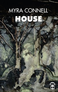 House - Myra Connell - ebook