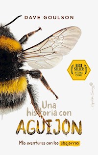 Una historia con aguijón - Dave Goulson - ebook