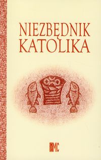 Niezbędnik katolika - Principe Pietro - książka