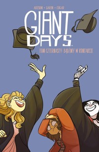 Giant Days Tom 14: Bądźmy w kontakcie - Allison John, Sarin Max - książka