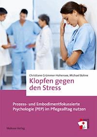 Klopfen gegen den Stress - Christiane Grümmer-Hohensee - ebook