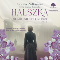 Halszka. Tom 2. Ślady nieobecności - Żółtowska Aldona - ebook + audiobook