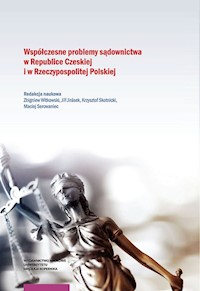 Współczesne problemy sądownictwa w Republice Czeskiej i w Rzeczypospolitej Polskiej -  - książka