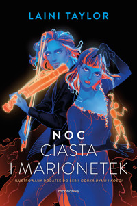 Noc ciasta i marionetek - Laini Taylor - ebook + książka