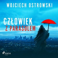 Człowiek z parasolem - Wojciech Ostrowski - audiobook