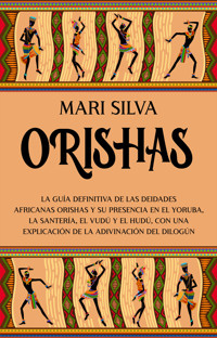 Orishas - Mari Silva - ebook