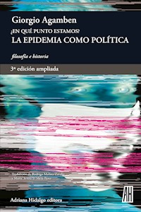 ¿En qué punto estamos? 3ª edición ampliada - Giorgio Agamben - ebook