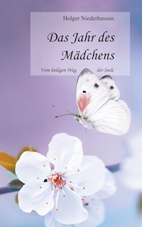 Das Jahr des Mädchens - Holger Niederhausen - ebook
