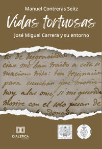 Vidas tortuosas - Manuel Contreras Seitz - ebook