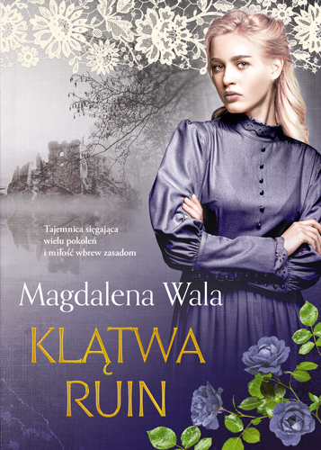 Klątwa ruin - Magdalena Wala - książka