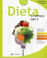 Dieta  w cukrzycy typu 2 - Aleksandra Cichocka - książka