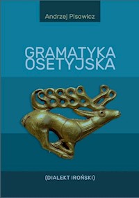 Gramatyka osetyjska - Pisowicz Andrzej - książka
