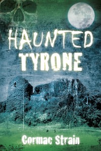 Haunted Tyrone - Cormac Strain - ebook