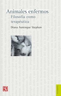 Animales enfermos - Diana Aurenque Stephan - ebook