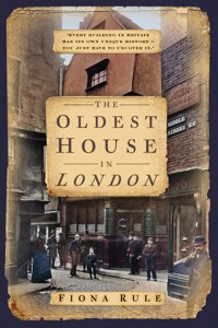The Oldest House in London - Fiona Rule - ebook