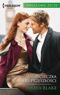 Ucieczka od przeszłości - Blake Maya - ebook