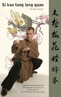Si kao tang lang quan - Tim Otte - ebook
